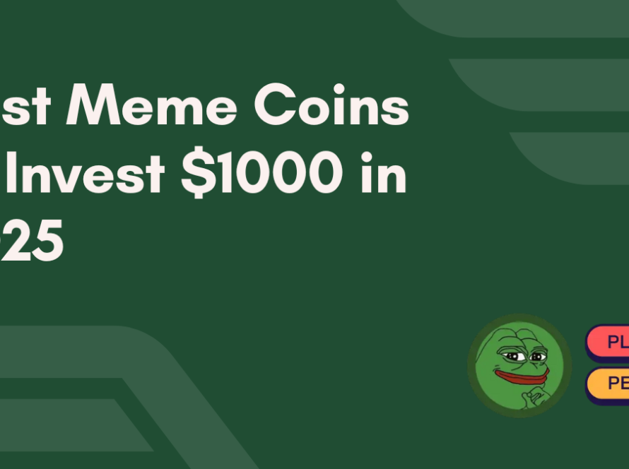 Best Meme Coins to Invest $1000 in 2025