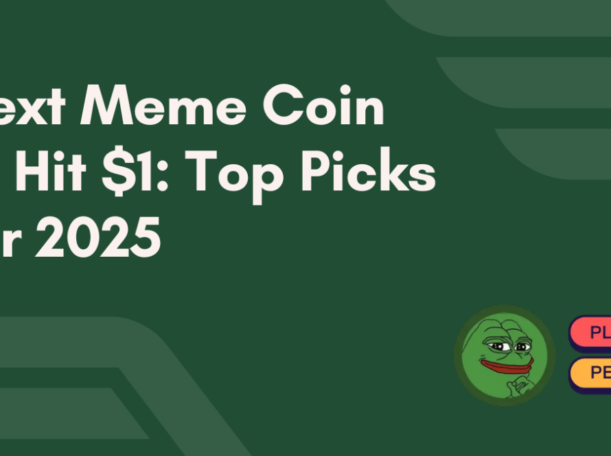 Next Meme Coin to Hit $1: Top Picks for 2025