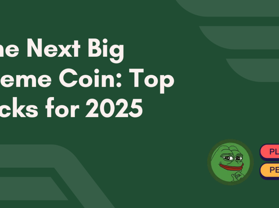 The Next Big Meme Coin: Top Picks for 2025