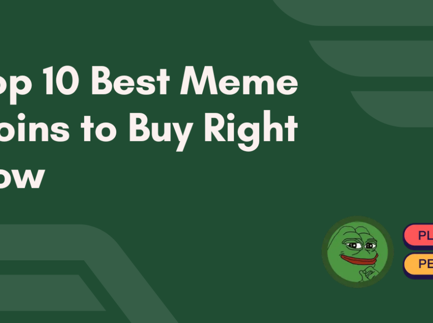 Top 10 Best Meme Coins to Buy Right Now