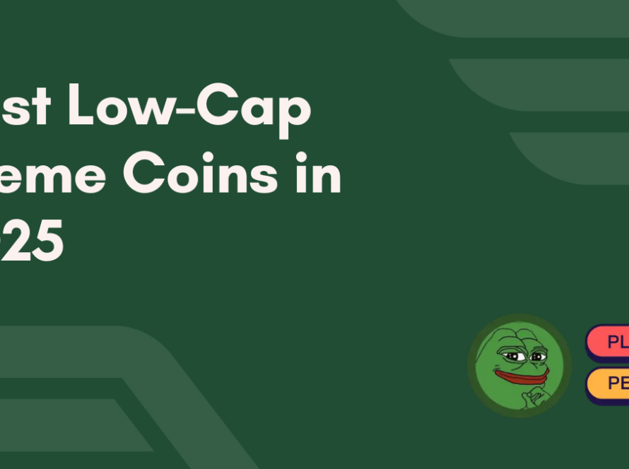 Best Low-Cap Meme Coins in 2025